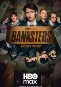 Сериал Банкстеры 1 сезон 1-2 серия (2026) смотреть онлайн - LordFilm